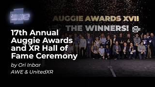 17th Annual Auggie Awards and XR Hall of Fame Ceremony
