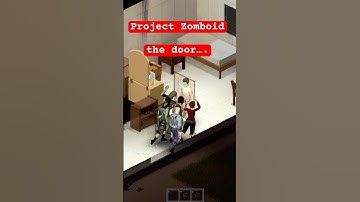 Project Zomboid the door #projectzomboid #zomboid #projectzomboidshorts #zombies #squidward