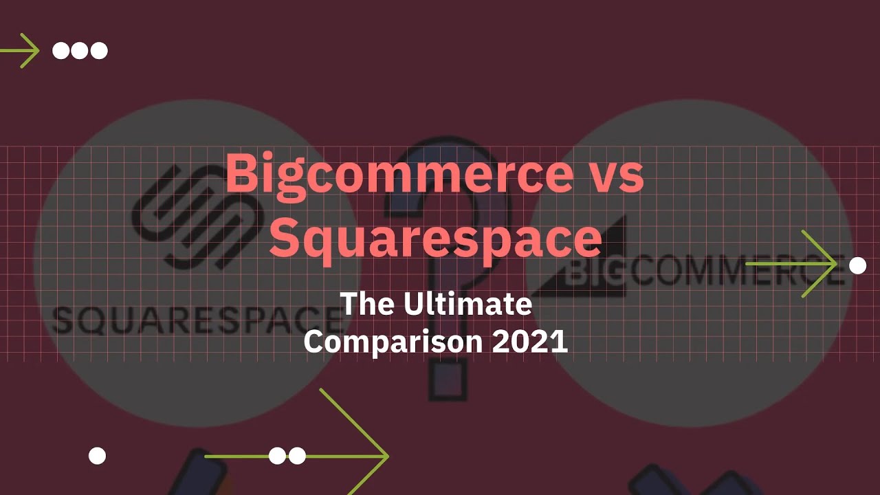 Squarespace vs Bigcommerce: What Most People Don't Know
