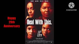 Happy 29Th Anniversary To Set It Off