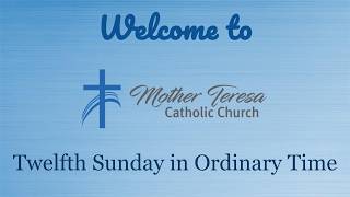 Twelfth Sunday in Ordinary Time (June 21, 2026)