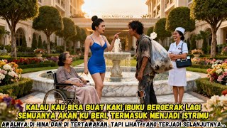 Download Lagu Kalau Kau Bisa Pulihkan Kaki Ibuku, Aku Rela Jadi Istrimu! Tak Ada yang Menyangka Akhirnya… MP3