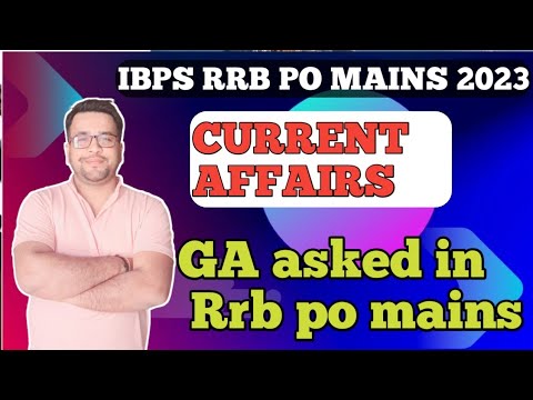 GA Questions Asked in IBPS RRB PO Mains Exam 2023 | RRB PO MAINS EXAM ...