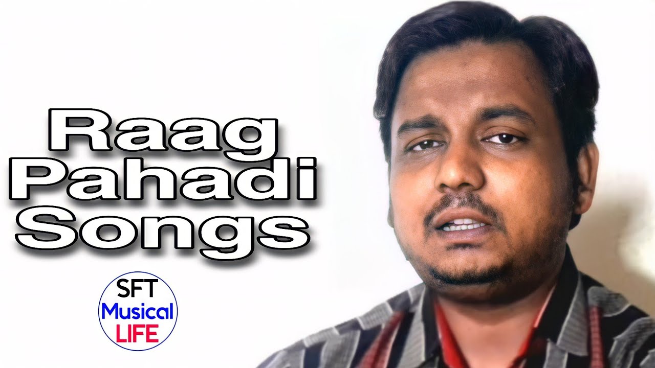 raag pahadi songs-shafaat ali khan-sft musical life