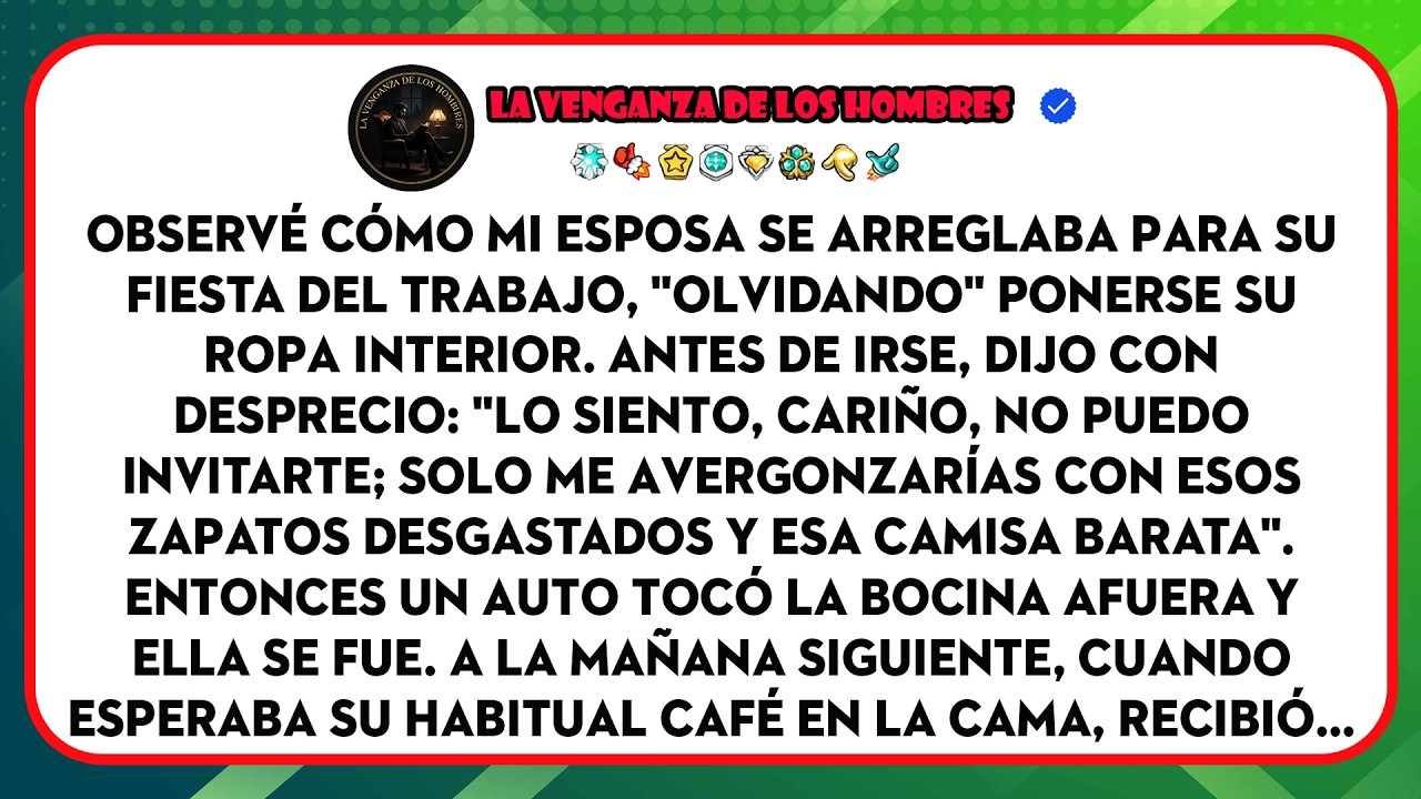 La Esposa Infiel Dijo: 