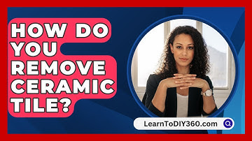 How Do You Remove Ceramic Tile? - LearnToDIY360.com