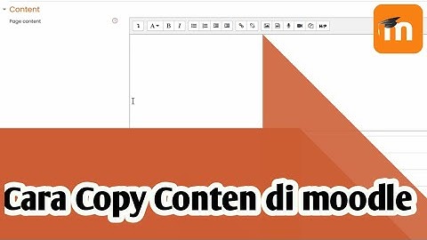 TUTORIAL COPY KONTEN KE KELAS LAINNYA (UNTUK PENGAJAR) DI E-LEARNING BERBASIS MOODLE