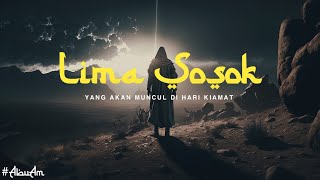 Download Lagu TERUNGKAP 5 TOKOH YANG DIKABARKAN OLEH RASULULLAH AKAN MUNCUL PERTANDA KIAMAT#islam #islamicvideo MP3 Download Lagu TERUNGKAP 5 TOKOH YANG DIKABARKAN OLEH RASULULLAH AKAN MUNCUL PERTANDA KIAMAT#islam #islamicvideo MP3