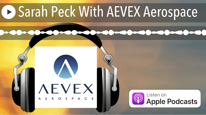 Sarah Peck With AEVEX Aerospace