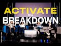 Activate: The Breakdown - Time To Lean In