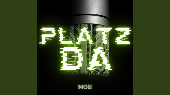 Platz da