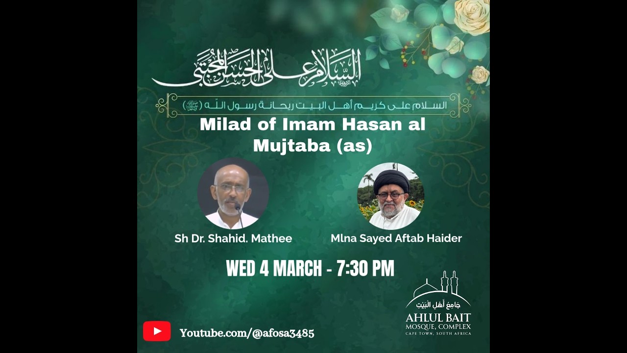 Ramadan 1447 |  Night 15 | Imam Hassan Milad| Mowlana Syed Aftab Haider | Dr Shahid Mathee
