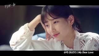 [MV] 秀智(수지)(SUZY) - My Dear Love(我心愛的戀人) [스타트업 OST Part.14 (START-UP OST Part.14)] (韓繁中字) (Eng SUB)