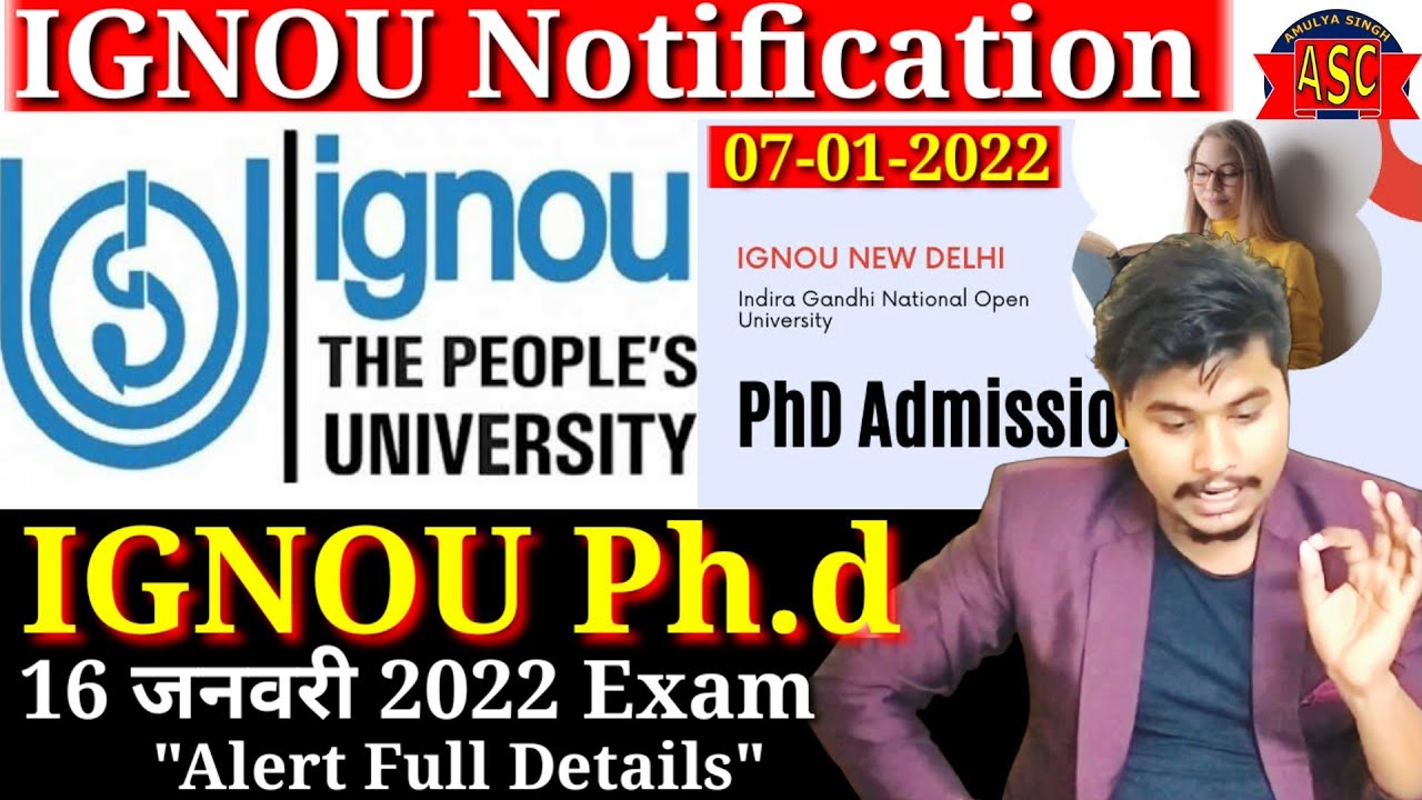 IGNOU Ph.d Alert 16 जनवरी 2022 Exam Full Details |Ignou phd Details 2022|Ignou ph.d Details in hindi