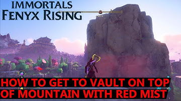 Immortals Fenyx Rising - How to Reach Vault Surrounded by Red Cloud Mist - Valley of Eternal Spring