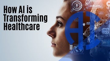 How AI is Transforming Healthcare | The Future of Medicine