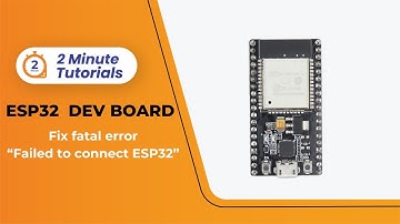 Fix the fatal error "Failed to connect ESP32"  | Robu’s Two Minute Tutorials | Robu.in |