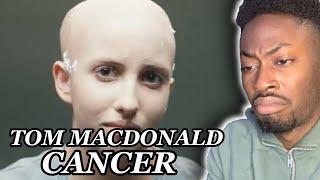 TOM MACDONALD - "CANCER" | REACTION!!! VERY EMOTIONAL 😓