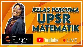 [eTuisyen] KELAS REVISI UPSR MATEMATIK