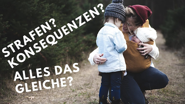 Erzieher und Konsequenzen (Podcast2.1): Strafen oder Konsequenzen? Was ist der Unterschied?