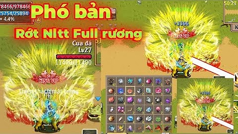 Hiệp Sĩ Lậu ll Sv open - Cầm Nick trùm lv7x đi phó bản - rớt all nguyên liệu tinh tú nhặt full rương