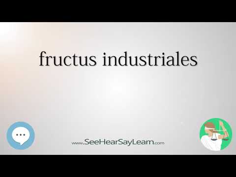 Видео: В чем разница между Fructus Naturales и Fructus Industriales?