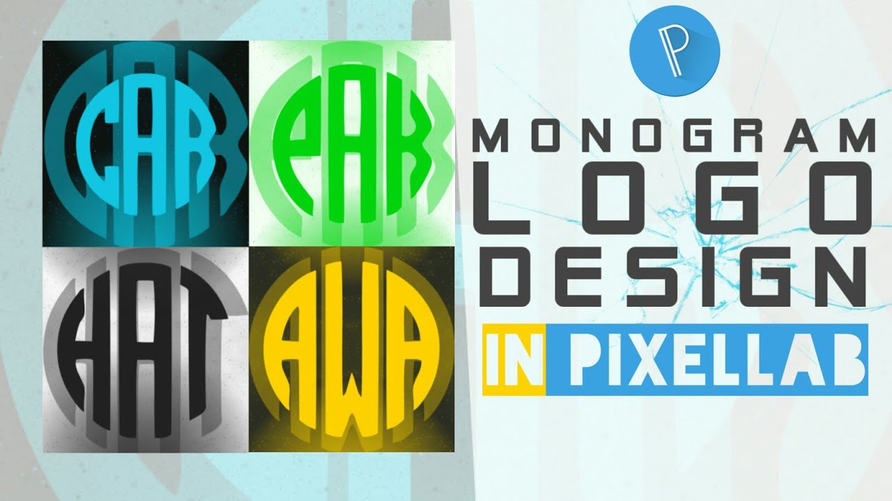 Make Monogram Logo On Android | Pixellab - YouTube