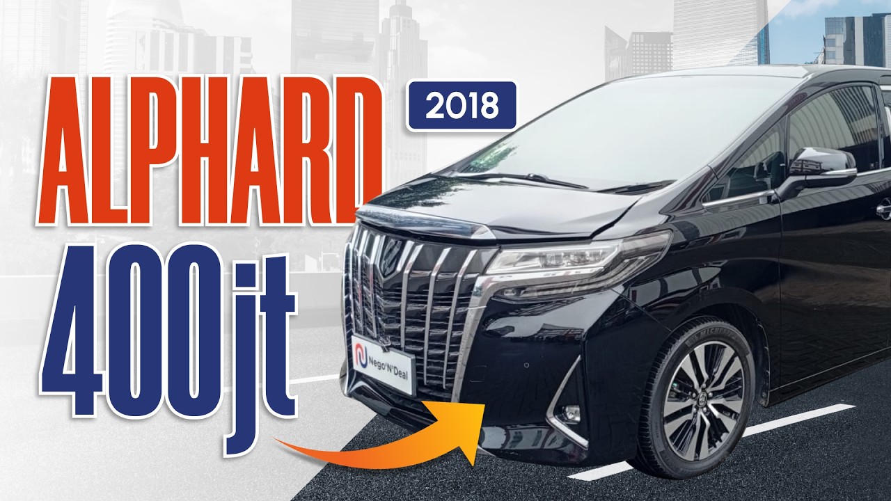 COCOK BUAT LEBARAN TAHUN INI - ALPHARD 2018 400JT