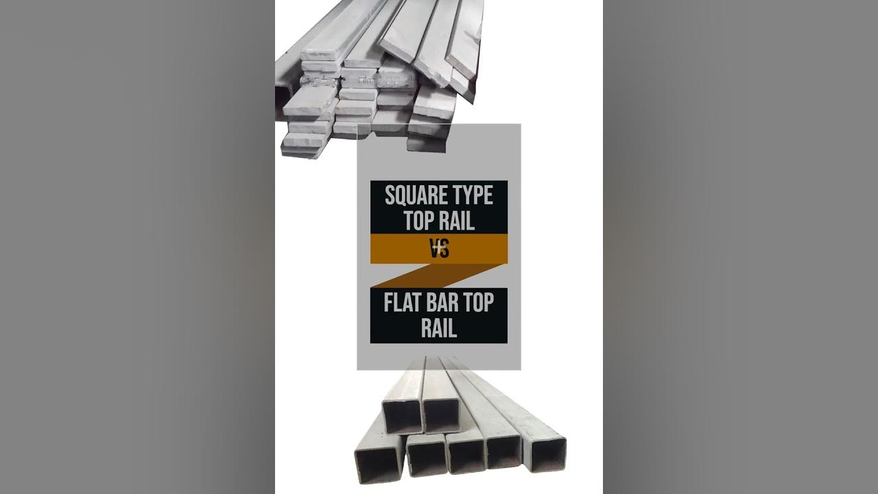 Square Type Top Rail VS Flat Bar Top Rail Container Surveyor YouTube