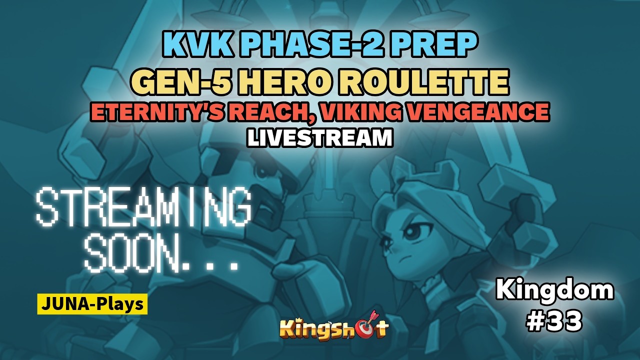 🔴 Kingshot LIVE! | KVK SVS Phase-2 Hero Gen-5 Roullete, Eternitys, Viking Q&A! #Kingshot