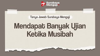 TAJI: Mendapat Banyak Ujian Ketika Musibah - Ustadz Abu Ubaidah As Sidawi