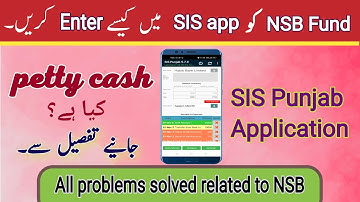 How to add NSB data on SIS Punjab app || Petty Cash details