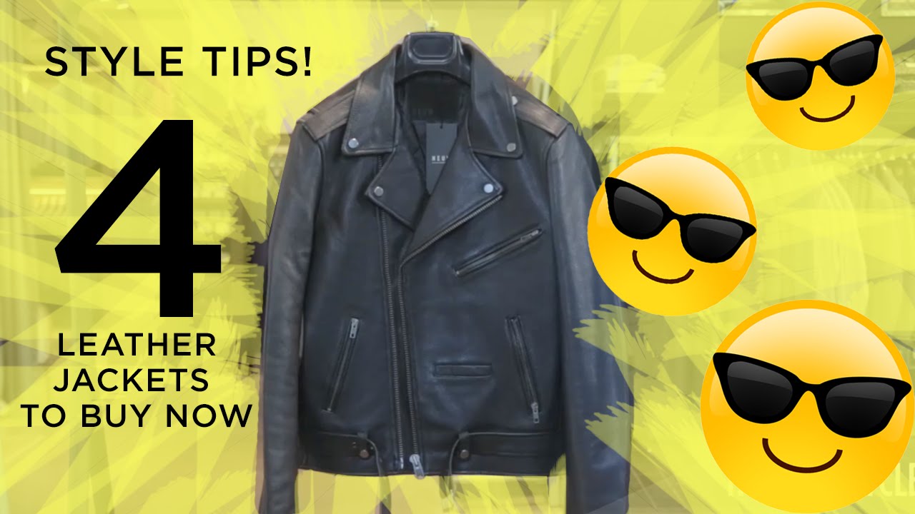 4 Leather Jackets For Fall 2016 - YouTube