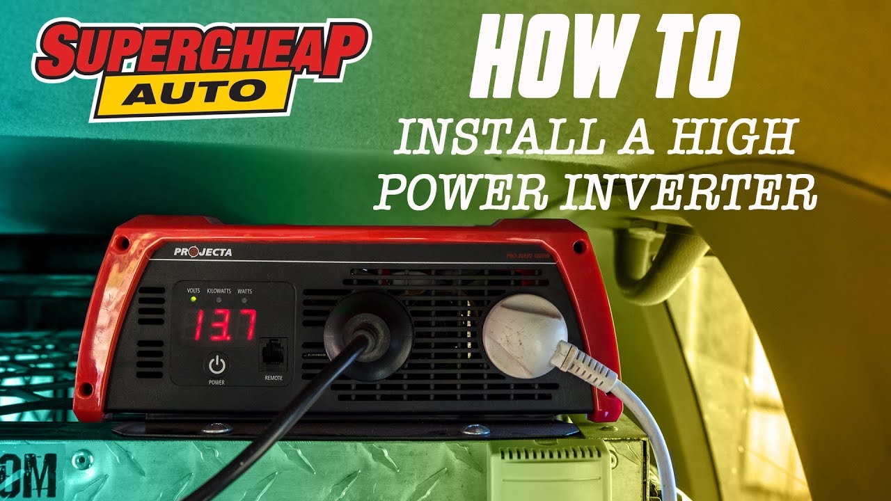 How To Install A High-Power Inverter 