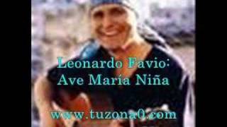 Leonardo Favio -  Ave María Niña