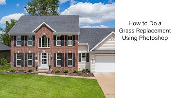 How to Replace Grass Using Adobe Photoshop