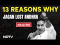 Andhra Election Results: 13 Reasons Why Jagan Reddy Lost In Andhra Pradesh