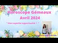 Horoscope gmeaux  avril 2024  une superbe opportunit 