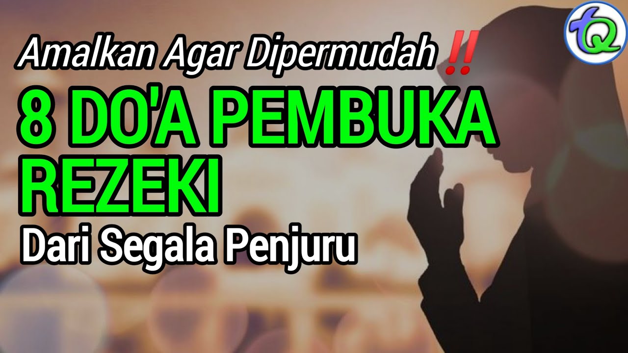 7 Doa Pembuka Rezeki, Amalkan Agar Dipermudah