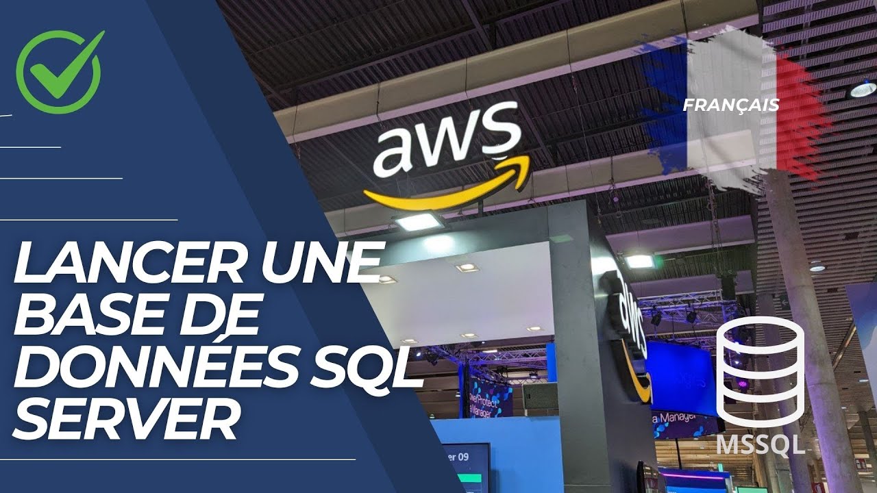 Lancer une base de données SQL SERVER sur le cloud AWS