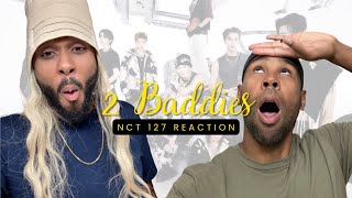 2 Baddies - NCT 127 Reaction (K-POP) Higher Faculty