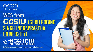CCAN Solutions |  WES from Guru Gobind Singh Indraprastha University | WES from GGSIU |ECA | Hindi