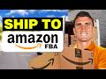 How to send your first shipment to amazon fba 2024 tutorial