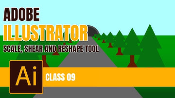 Scale, Shear, and Reshape Tool in Illustrator l Class 09 l Begginer to Advance