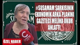 RAP şarkısı Susamam’ın ekonomik arka planında ne var? Gazeteci Meliha Okur anlattı. Resimi