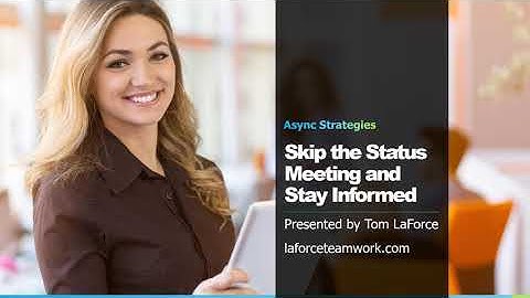 Replace Status Meetings with an Async Solution