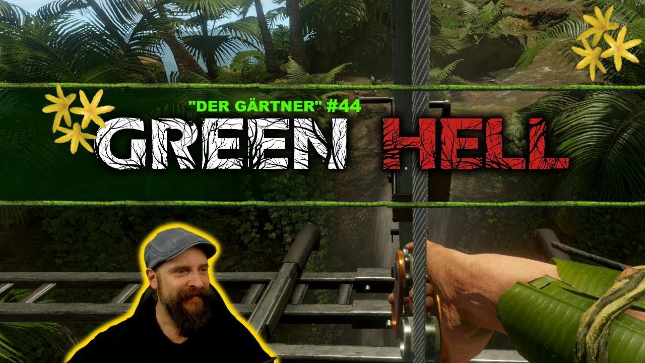 Green Hell deutsch 🌴 44 Gärtner on Tour Bambus Sticks für den