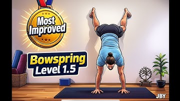 Most Improved (Level 1.5 Bowspring)