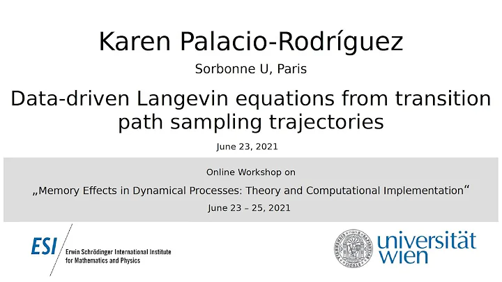 Karen Palacio-Rodrguez - Data-driven Langevin equations from transition path sampling trajectories