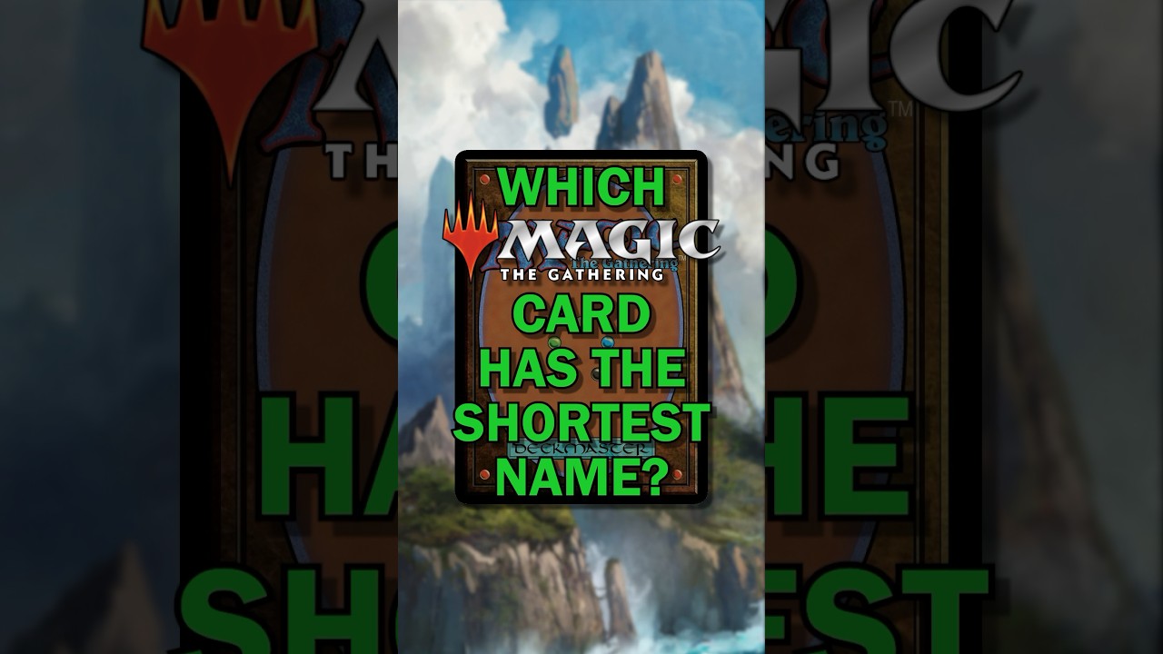 Which MTG Card Has the SHORTEST Name? - YouTube Which MTG Card Has the SHORTEST Name? - YouTube